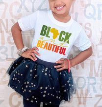Load image into Gallery viewer, Black and Beautiful - Kids
