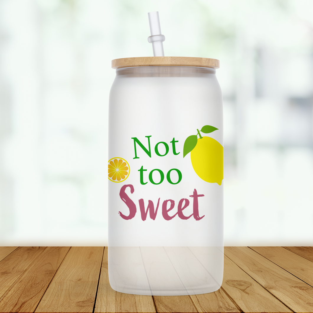 Not Too Sweet